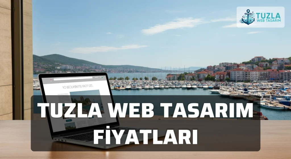 Tuzla Web Tasarım Fiyatları