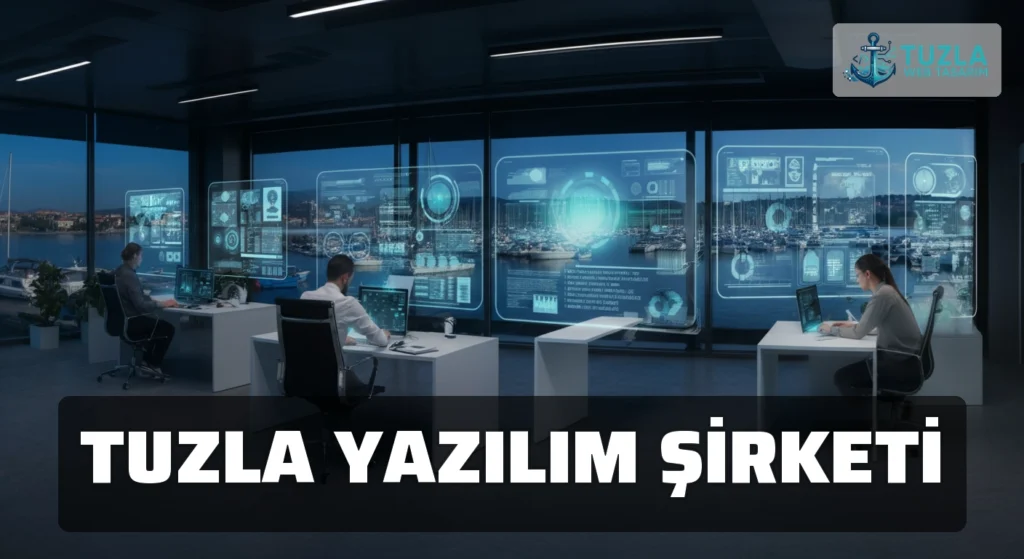 Tuzla Yazılım Şirketi